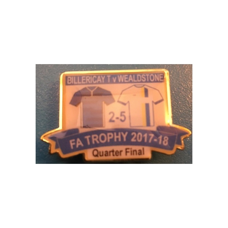 Billericay FA Trophy Quarter-Final match badge