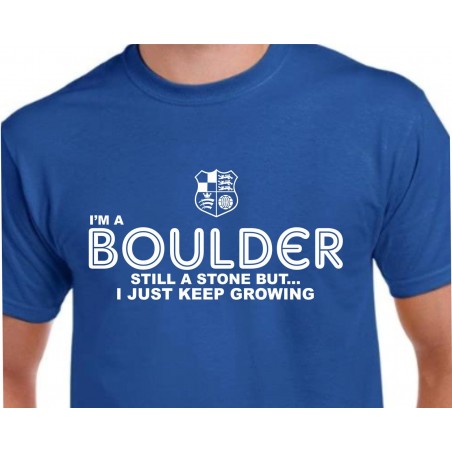 I'm a Boulder T-Shirt I'm a Boulder T-Shirt
