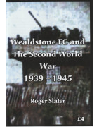 Wealdstone & The 2nd World War 1939-45 Booklet